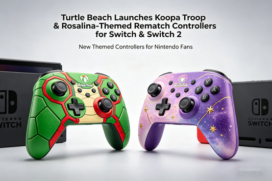 Turtle Beach Launches Koopa Troop &amp; Rosalina-Themed Rematch Controllers for Switch &amp; Switch 2