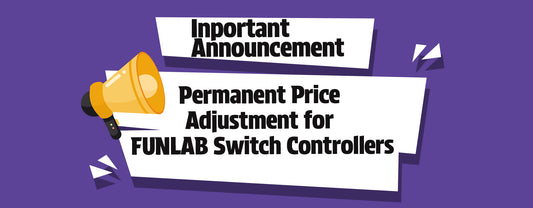 Permanent Price Adjustment for FUNLAB Switch Controllers